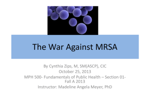 The War Against MRSA