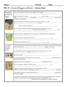 Ch. 4 – Ancient Egypt and Kush – Review Sheet