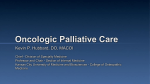 Oncologic Palliative Care
