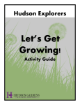 Let`s Get Growing - The Hudson Gardens