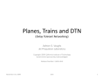 Planes, Trains and DTN - Flight Software Workshop