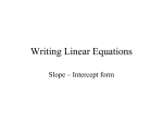 View Writing Linear Equations using Slope