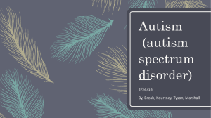 Autism (autism spectrum disorder)