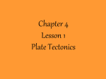 Chapter 4 Lesson 1 Plate Tectonics
