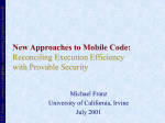 New Approaches to Mobile Code