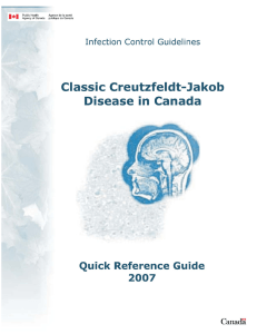 Infection Control Guidelines Classic CJD in Canada Quick