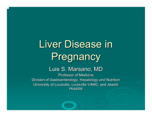 Liver Disease in Pregnancy