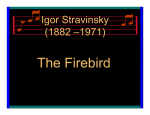 Igor Stravinsky (1882 –1971)