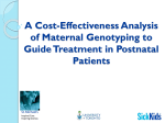 A Cost-Effectiveness Analysis of Maternal Genotyping to