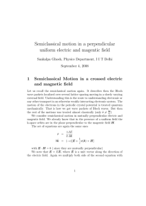 Semiclassical motion in a perpendicular uniform electric