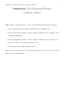 Supplement: The Fundamental Theorem of Algebra - Faculty