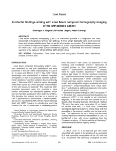 Incidental findings arising with cone beam computed tomography