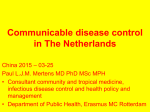Communicable disease control in The Netherlands