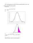 For a normal distribution with mean 28 units and standard deviation