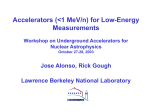 Accelerators (<1 MeV/n) for Low