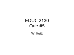 EDUC 2130 Quiz #2 - Educational Psychology Interactive