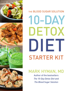 Dr. Hyman`s 10-Day Detox - Get Mark Hyman`s 10 Day Detox