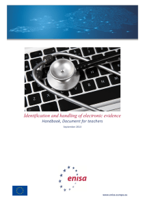 Identification and handling of electronic evidence - Enisa