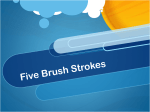 5 Brush Strokes
