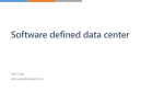 Architektura software defined data center
