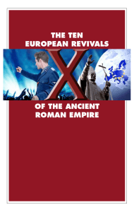 OF THE ANCIENT ROMAN EMPIRE THE TEN EUROPEAN REVIVALS