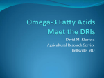 Omega-3 Fatty Acids Meet the DRIs