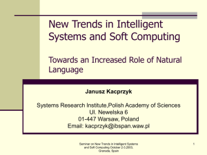 New Trends in Intelligent Systems and Soft Computing Towards and