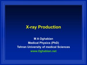 Lecture 2: x ray Production (PPT