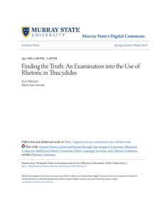 Finding the Truth: An Examination into the Use of Rhetoric in