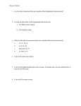 Physics Practice List the three dimensions that are considered the