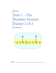 Unit 1 * The Number System: Packet 2 of 3