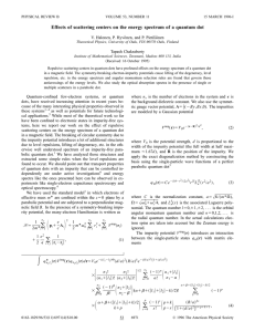 Effects of scattering centers on the energy spectrum of a quantum dot