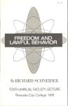 1970 Schneider-Freedom and Lawful Behavior
