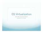 OS Virtualization - cs.rochester.edu
