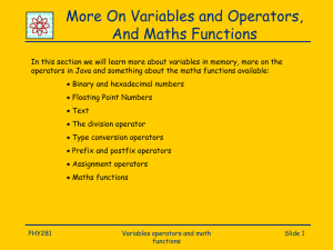 More on Variables, Operators and Functions