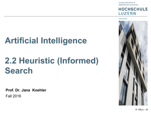Artificial Intelligence 2.2 Heuristic (Informed) Search