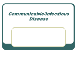 Unit 8: Communicable/Infectious Diseases