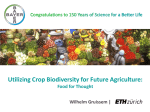 Utilizing Crop Biodiversity for Future Agriculture: Food for