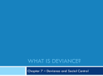 What is Deviance?