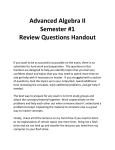 Advanced Algebra II Semester #1 Review Questions Handout