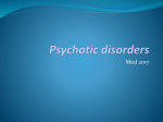 Psychotic disorders
