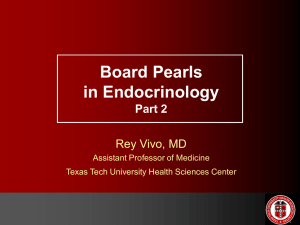 Board Pearls in Endocrinology Part 2