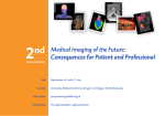 Medical Imaging of the Future: Consequences for