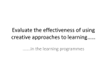 Evaluate the Effectiveness of using Creative