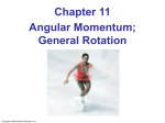 PSE4_Lecture_Ch11 - Angular Momentum