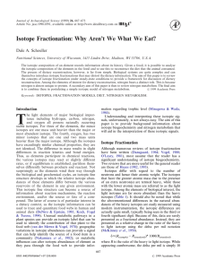 Isotope Fractionation: Why Aren`t We What We Eat?