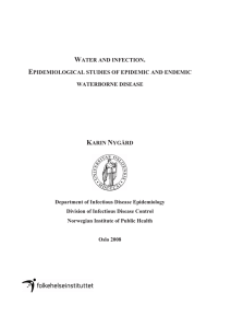 WATER AND INFECTION. EPIDEMIOLOGICAL STUDIES OF