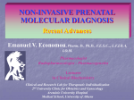 ADVANTAGES OF FETAL CELLS IN NON