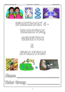 Variation, Genetics and Evolution