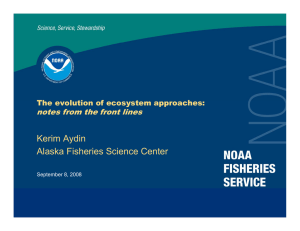 Kerim Aydin Alaska Fisheries Science Center